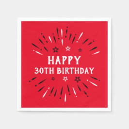 Glückliche 30. Geburtstag Feuerwerke Rot Schwarz-w Serviette