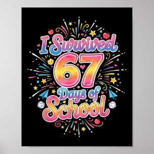 Glückliche 67 Tage Schule Meme100. Tag der Schule Poster