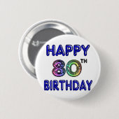 Glückliche 80. Geburtstags-Geschenke und Button (Vorne & Hinten)