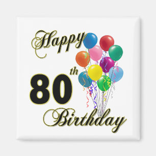 Glückliche 80. Geburtstagsgeschenke und Geburtstag Magnet