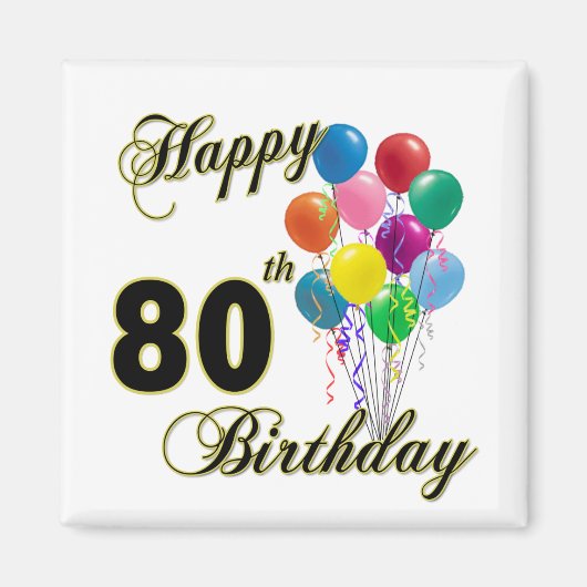 Glückliche 80. Geburtstagsgeschenke und Geburtstag Magnet (Vorne)