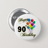 Glückliche 90. Geburtstags-Geschenke und Button (Vorne & Hinten)