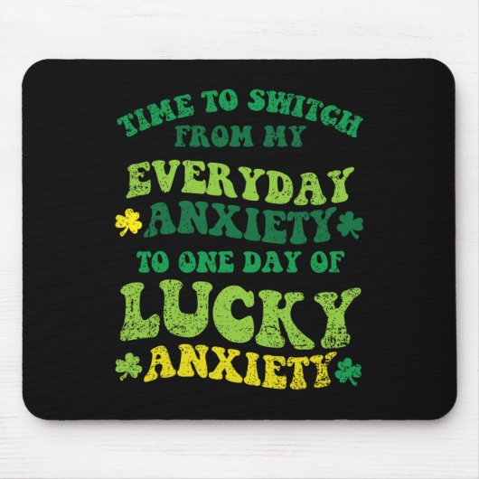 Glückliche Angst St. Patricks Day Lustiger Shamroc Mousepad (Vorne)