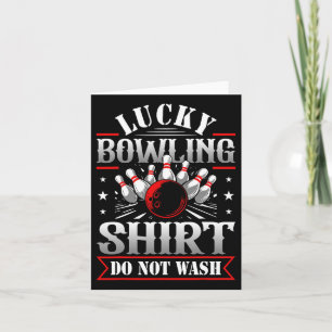 Glückliche Bowling Shirt nicht wecken lustige Bowl Karte