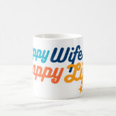 GLÜCKLICHE EHEFRAU, GLÜCKLICHE LEBEN Tasse: Kaffeetasse (Mittel)