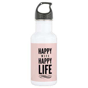 Glückliche Ehefrau Typografisches Zitat Rosa Edelstahlflasche