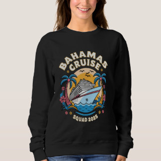 Glückliche Familienkreuzfahrt Bahamas 2025 Sommer Sweatshirt