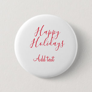 Glückliche Feiertage Weihnachten Rote Kalligrafie Button