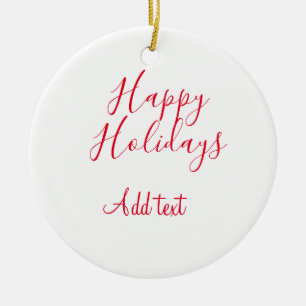 Glückliche Feiertage Weihnachten Rote Kalligrafie  Keramik Ornament