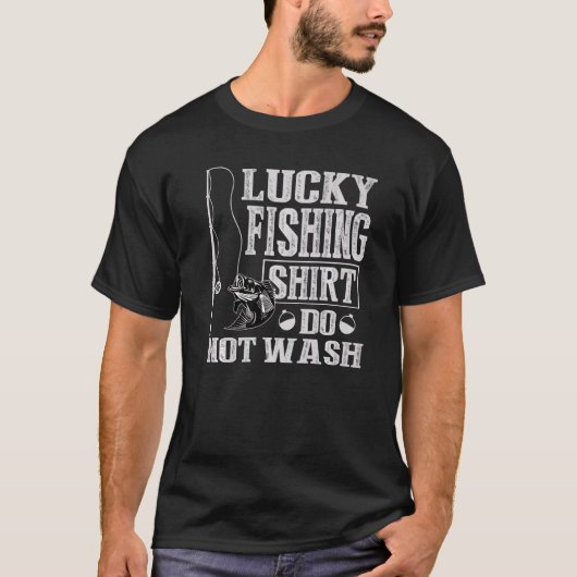 Glückliche Fischerei nicht waschen T-Shirt (Vorderseite)