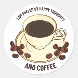 Glückliche Gedanken und Kaffee Inspirierender Aufk Runder Aufkleber