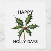 GLÜCKLICHE HOLLY-TAGE WEINETIKETT (Einzelnes Label)