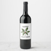 GLÜCKLICHE HOLLY-TAGE WEINETIKETT (Vorderseite)
