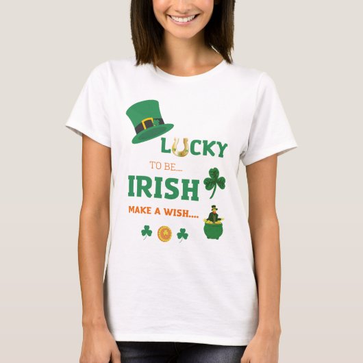 Glückliche Irish machen einen Wunsch T - Shirt (Vorderseite)
