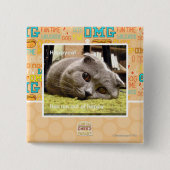 Glückliche Katze, aus glücklichem heraus Button (Vorderseite)