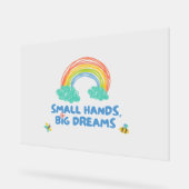 Glückliche Kinder Tag Kleine Hände, große Träume Acrylschild (Winkel)