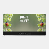 Glückliche Ladybugs motivierend Zitat positive Ein Schreibtischunterlage (Vorderseite)