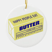 Glückliche Leute essen die Butter (blau) Keramik Ornament (Vorne)
