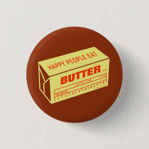 Glückliche Leute essen die Butter (rot) Button