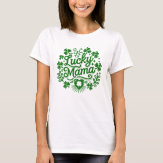Glückliche Mama st Patrick's Tag niedliche und fes T-Shirt