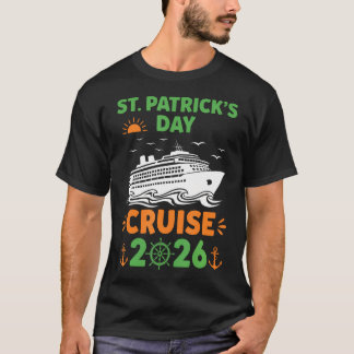 Glückliche St. Patrick's Day Kreuzfahrt 2026 Irisc T-Shirt