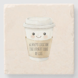 Glückliche Tasse Sieh die Sache von der positiven  Steinuntersetzer