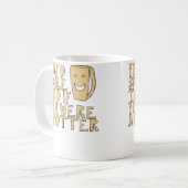 Glückliche Töpferei Kaffeetasse (Vorderseite Links)
