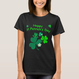 Glücklichen St Patrick Tag! T-Shirt