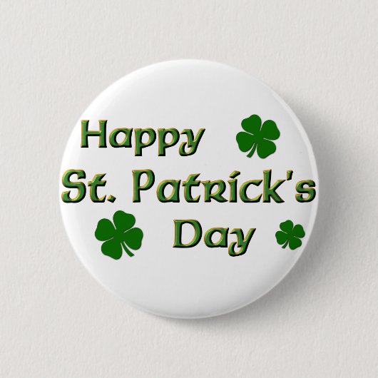 Glücklichen St Patrick Tagesknopf Button (Vorderseite)