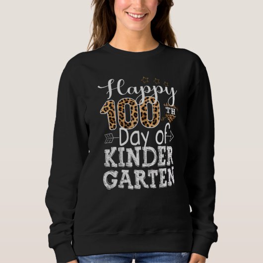 Glücklicher 100. Kindergartenlehrer oder -student Sweatshirt (Vorderseite)