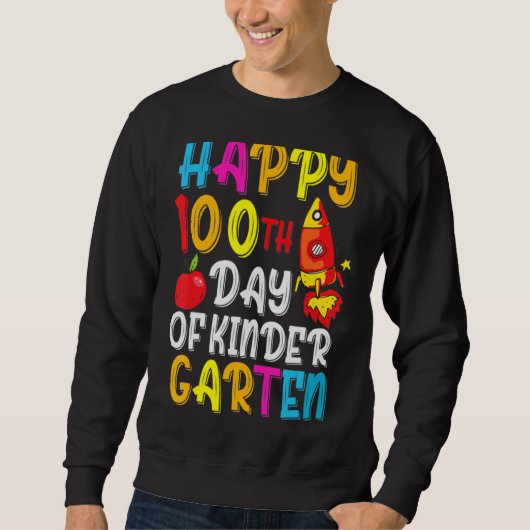Glücklicher 100. Kindergartenlehrertag 5 Sweatshirt (Vorderseite)