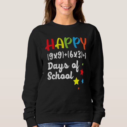 Glücklicher 100. Schullehrertag Sweatshirt (Vorderseite)