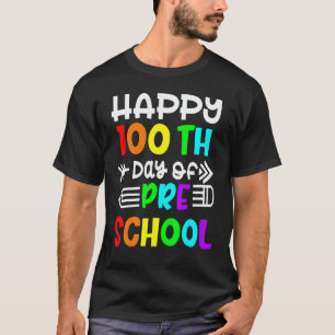 Glücklicher 100. Schultag 100 Tage Vorschule T T-Shirt