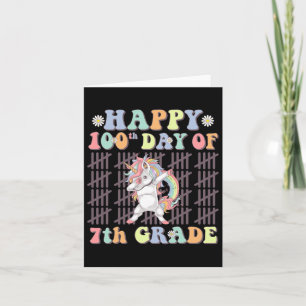 Glücklicher 100. Tag der 7. Klasse Niedlich Einhor Karte