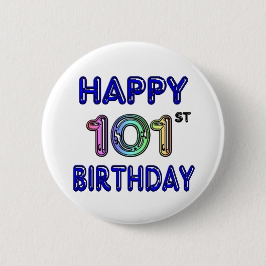 Glücklicher 101. Geburtstag Button (Vorderseite)