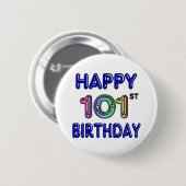 Glücklicher 101. Geburtstag Button (Vorne & Hinten)