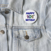 Glücklicher 101. Geburtstag Button (Beispiel)