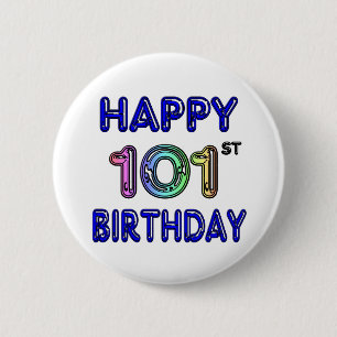 Glücklicher 101. Geburtstag Button