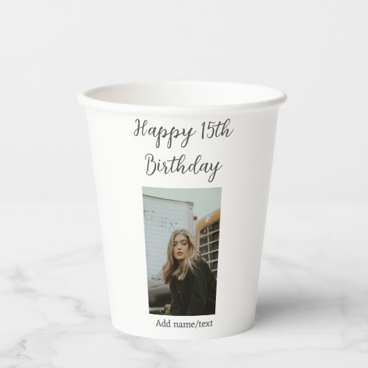 Glücklicher 15. Geburtstag hinzufügen Namen Foto T Pappbecher (Vorderseite)