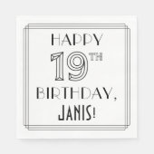 GLÜCKLICHER 19. GEBURTSTAG; Art-Déco-Stil; Individ Serviette (Vorderseite)