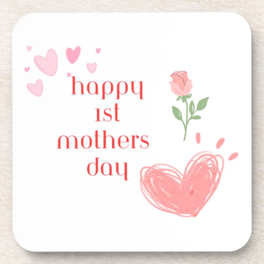 Glücklicher 1. Muttertag auf einem Getränkeuntersetzer (Vorderseite)