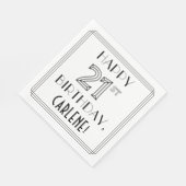 GLÜCKLICHER 21. GEBURTSTAG; Art-Déco-Stil; Individ Serviette (Ecke)