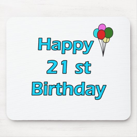 Glücklicher 21. Geburtstag Mousepad (Vorne)