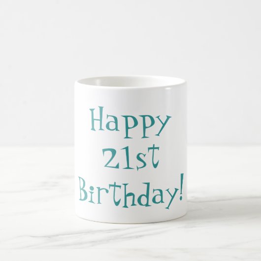 Glücklicher 21. Geburtstag! Tasse (Mittel)