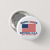 GLÜCKLICHER 250. GEBURTSTAG USA BUTTON (Vorne & Hinten)