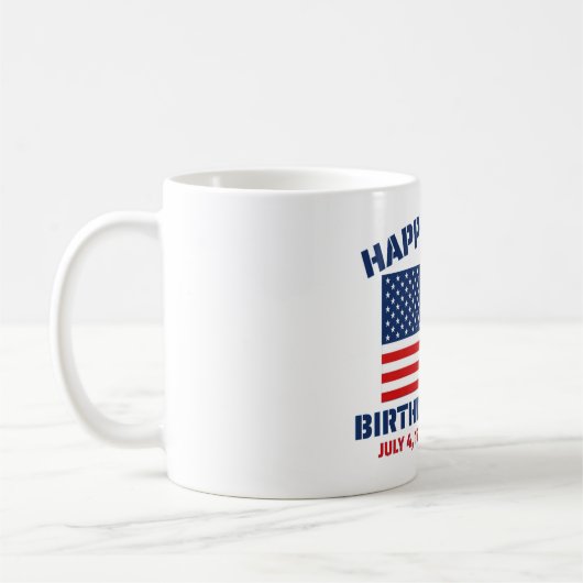 GLÜCKLICHER 250. GEBURTSTAG USA KAFFEETASSE (Links)