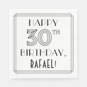 GLÜCKLICHER 30. GEBURTSTAG; Art-Déco-Stil; Individ Serviette (Vorderseite)