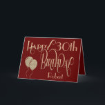 Glücklicher 30. Geburtstag Name Gold Text Burgundy Karte<br><div class="desc">Ein Design dekorativer Typografie in Gold vor einem Hintergrund von tiefburgundig, um ein glückliches 30. wünschen. Glücklich Geburtstag ist Set in einer verzierten Schriftzeichen-Typografie und das Zeitalter ist in einer koordinierenden Schrift. Personalisieren Sie den Namen Ihres Empfängers und die Nachricht ganz einfach in Ihren eigenen Gruß, wenn Sie möchten. Imitate...</div>