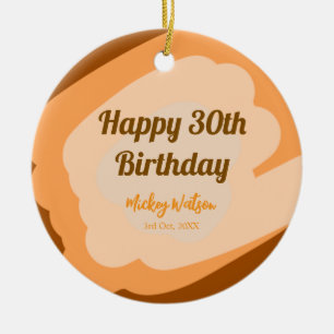 Glücklicher 30. Geburtstag rustikalen hölzern Hall Keramik Ornament