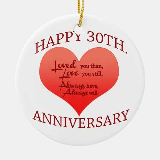 Glücklicher 30. Jahrestag Keramik Ornament (Vorne)